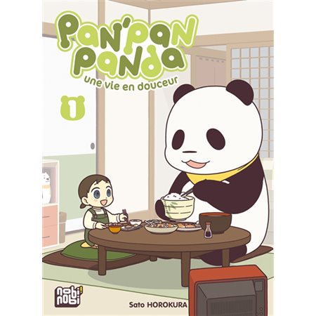 Pan'Pan panda : une vie en douceur, Vol. 1