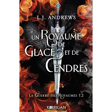 Un royaume de glace et de cendres, La guerre des royaumes, 2