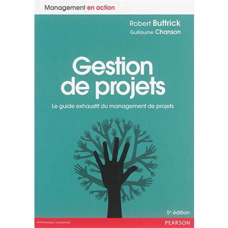 Gestion de projets : le guide exhaustif du management de projets