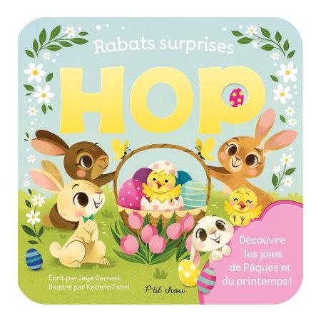 Hop – Rabats surprises, P'tit chou