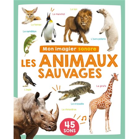 Mon imagier sonore les animaux sauvages