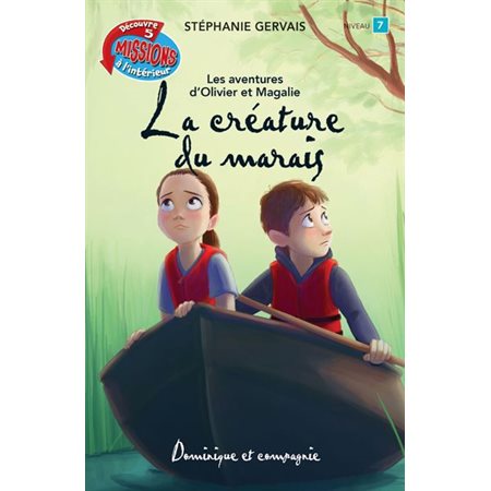 Aventures d'Olivier et Magalie : la créature du marais niv. 2