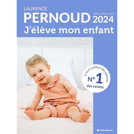 J'élève mon enfant