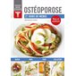 Ostéoporose : 21 jours de menu, Savoir quoi manger