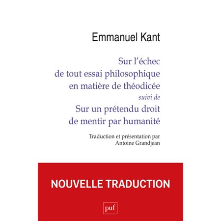 Sur l'échec de tout essai philosophique en matière de théodicée