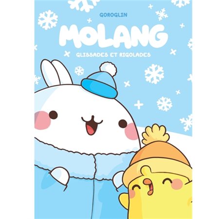 Glissades et rigolades, Molang