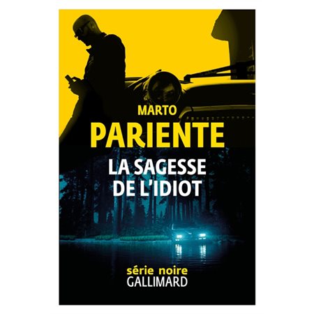 La sagesse de l'idiot