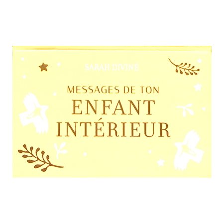 Messages de ton enfant intérieur : 50 cartes pour te reconnecter à ta joie, Ma petite boîte à messages