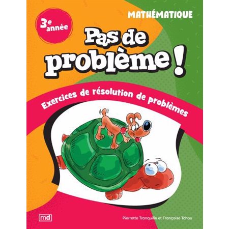 Pas de problème ! - Mathématique, 3e année