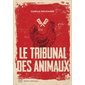 Le tribunal des animaux