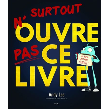 Surtout n'ouvre pas ce livre