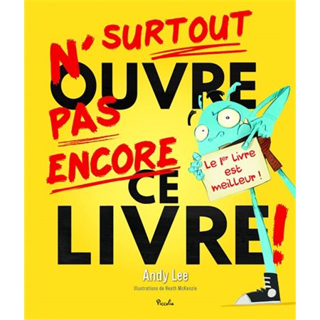 Surtout n'ouvre pas encore ce livre !