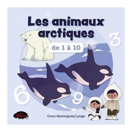 Les animaux arctiques de 1 à 10