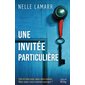 Une invitée particulière, Thriller