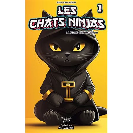 Le grand déménagement, Les chats Ninjas, 1