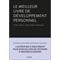 Le meilleur livre de développement personnel, c'est celui que vous écrivez