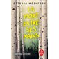 La mort entre ses mains