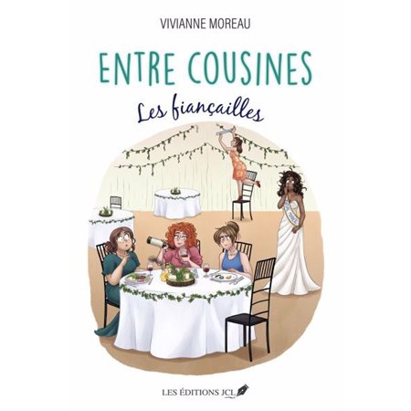 Entre cousines -Les fiançailles