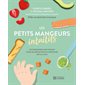 Les petits mangeurs intuitifs