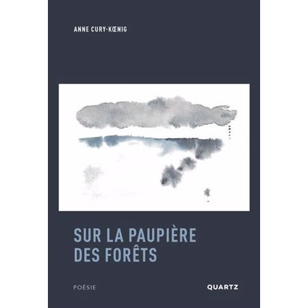 Sur la paupière des forêts