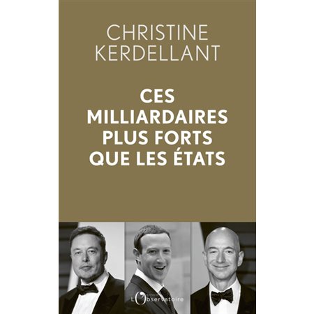 Ces milliardaires plus forts que les Etats