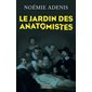 Le jardin des anatomistes