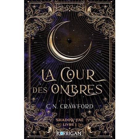 La cour des ombres, Shadow Fae, 1