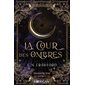 La cour des ombres, Shadow Fae, 1