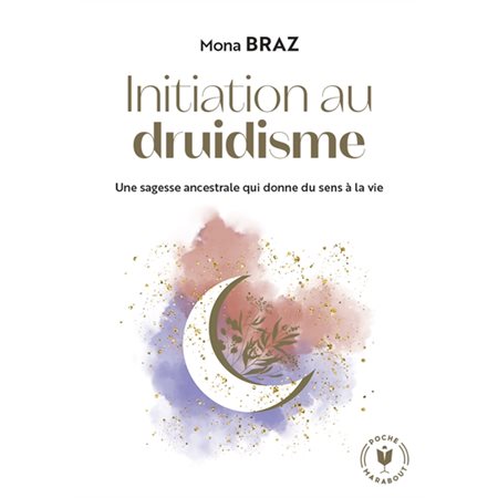 Initiation au druidisme