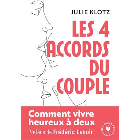 Les quatre accords du couple