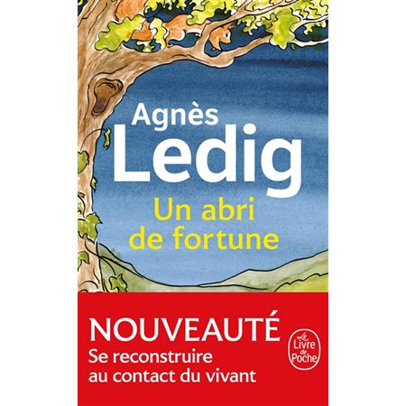 Un abri de fortune, Le Livre de poche, 37554