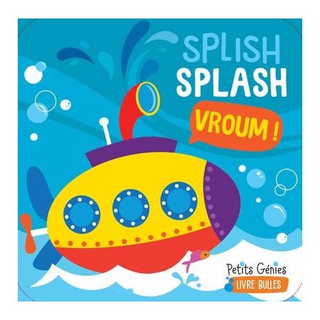 Splish splash vroum !