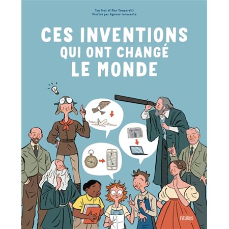 Ces inventions qui ont changé le monde