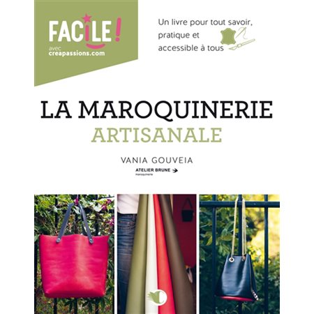 La maroquinerie artisanale