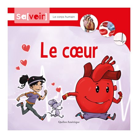 Le coeur, Savoir