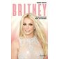 Britney : la biographie non autorisée