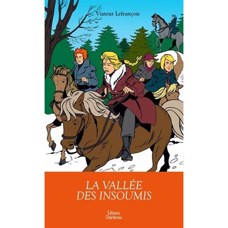 La vallée des insoumis