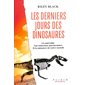 Les derniers jours des dinosaures