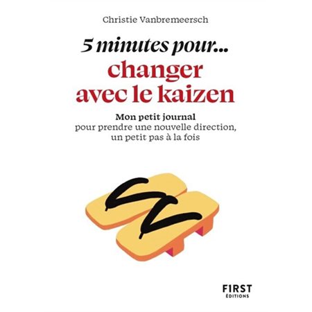 5 minutes pour... changer avec le kaizen