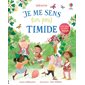 Je me sens (un peu) timide, Histoires pour grandir