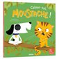 Calme-toi, Moustache !, Mes p'tits albums