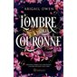 L'ombre de la couronne(12à15ans)