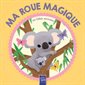 Les bébés animaux, Ma roue magique