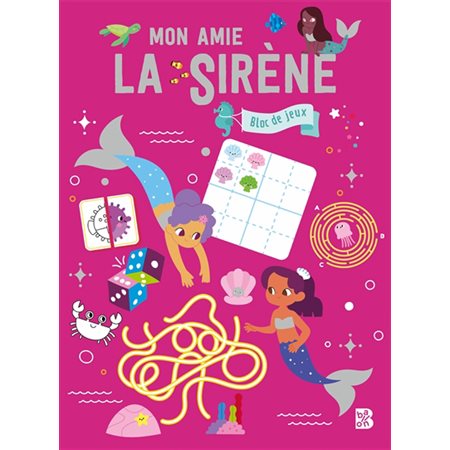 Mon amie la sirène : bloc de jeux