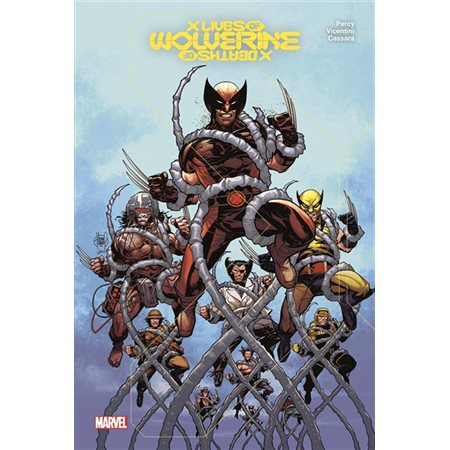 X lives-X deaths of Wolverine