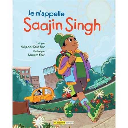 Je m’appelle Saajin Singh