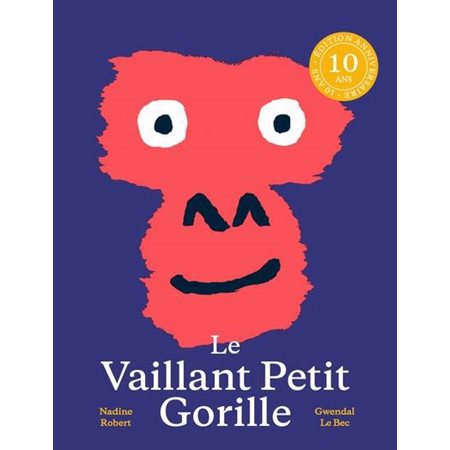 Le Vaillant petit gorille