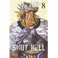 Shut Hell, Vol. 8