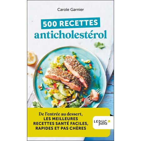 500 recettes anticholestérol