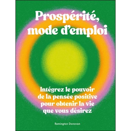 Prospérité mode d'emploi